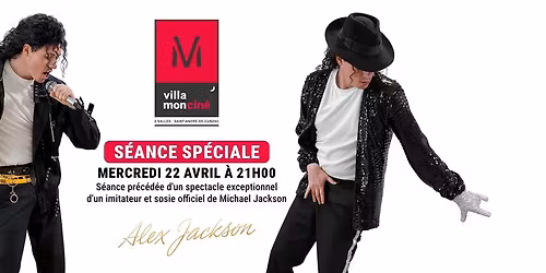 Soir\u00e9e Sp\u00e9ciale Biopic Michael Jackson - Villa Moncin\u00e9 \ud83d\udd7a\ud83c\udffb