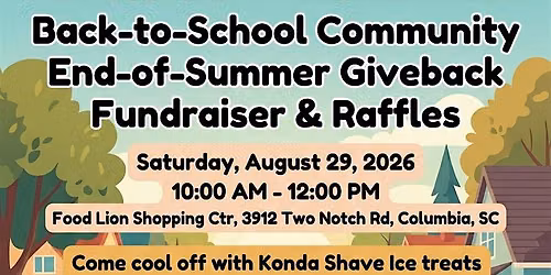 FOD charity, Back to school end of summer giveback raffles, and fundraiser