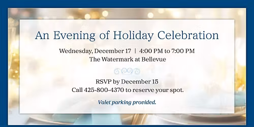 An Evening of Holiday Celebration