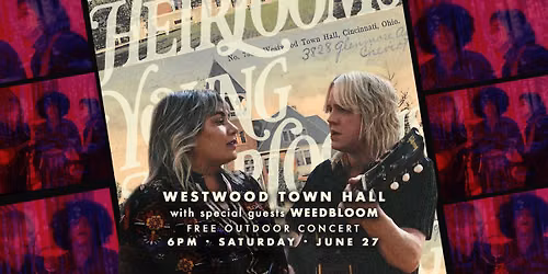 Young Heirlooms + Weedbloom at Westwood Town Hall LIVE!