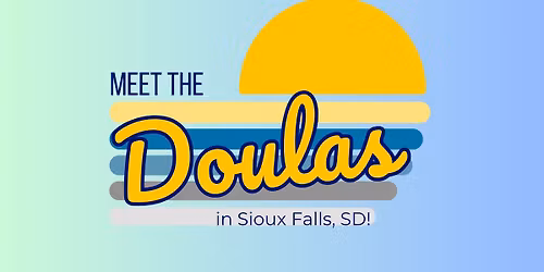 Meet The Doulas