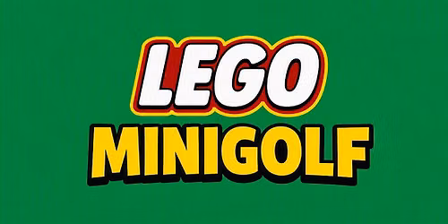 LEGO Holiday Class- Mini Golf Mon 21st Sept & Tue 22nd Sept (2 day program)