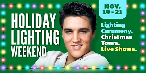 Holiday Lighting Weekend at Graceland