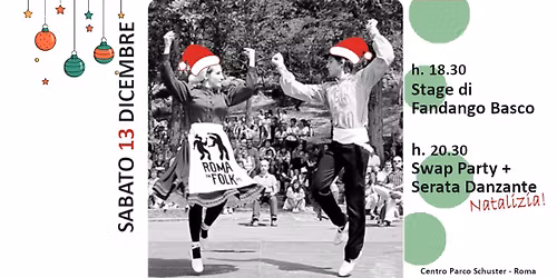 Stage di Fandango Basco + Swap Party + Serata Danzante Natalizia