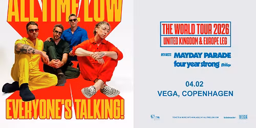 All Time Low: EVERYONE'S TALKING! TOUR - 4. februar - VEGA (venteliste)