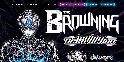The Browning with Within Destruction, Face Yourself and Dead Eyes at Radio Room