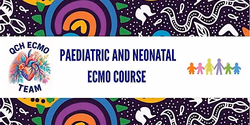 Children's Health Queensland ECMO Course