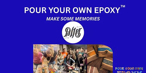 Pour Your Own Epoxy\u2122 (June 4th at Alter Brewing Company, Downers Grove, IL)