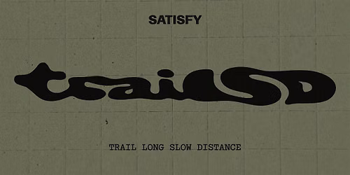 SATISFY LOS ANGELES TraiLSD #4