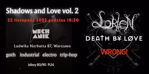 SHADOWS AND LOVE vol.2\ud83d\udc94LORIEN\/WRONG!\/DEAT\u0126 B\u00a5 L\u00d8VE