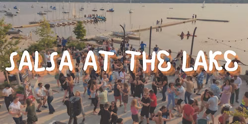 FREE Social Dancing on the Lake | Salsa, Bachata, and Timba!