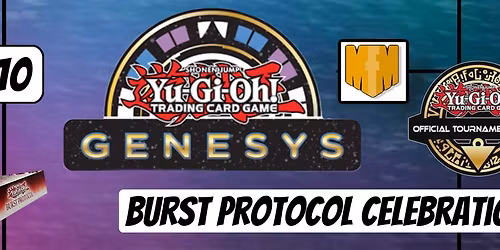 Yugioh! Burst Protocol GENESYS Celebration Event