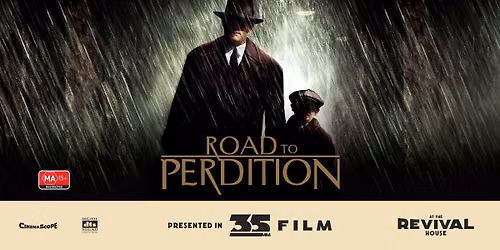 Road to Perdition (MA 15+) PRESENTED IN 35MM FILM
