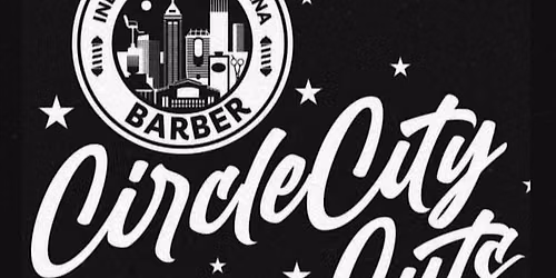Circle City Cuts Presents Kickin' It With The Crew