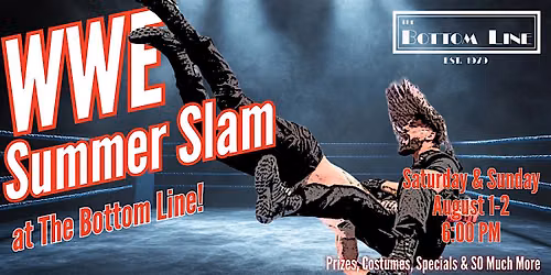 WWE Summer Slam Watch Party