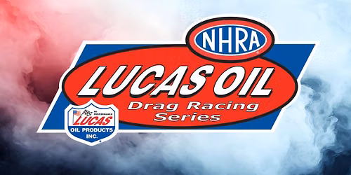 NHRA Lucas Oil Drag Racing Series Regional