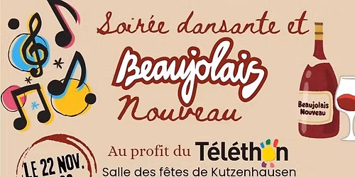 Soir\u00e9e dansante et Beaujolais nouveau