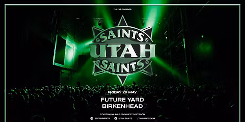 Utah Saints : Future Yard, Birkenhead