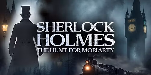 Sherlock Holmes: The Hunt for Moriarty