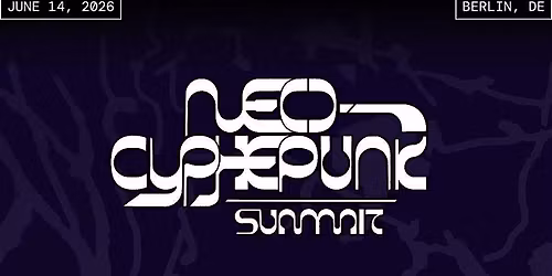 Neocypherpunk Summit