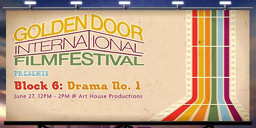 BLOCK 6: DRAMA NO. 1