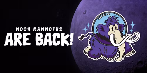 Moon Mammoths Weekend | Sensory-Friendly Day | Catch on the Field