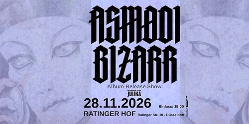 Asmodi Bizarr \/\/ Record-Release-Show \/\/ D\u00fcsseldorf