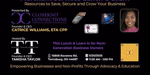 Merchant Services Lunch & Learn - Save, Secure and Grow Your Business