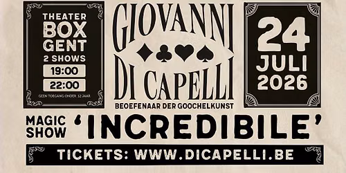 Magical Theatershow 'Incredibil\u00e9'