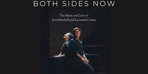 Both Sides Now: The Music and Lives of Joni Mitchell and Leonard Cohen