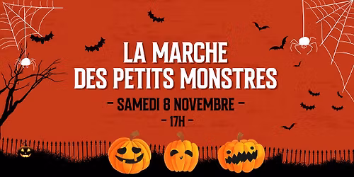 \ud83c\udf83 La Marche des Petits Monstres \ud83c\udf83