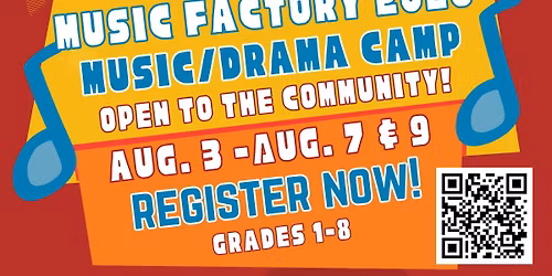 Music Factory Community Music\/Drama Camp