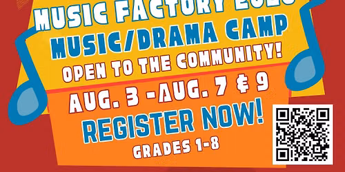 Music Factory Community Music\/Drama Camp