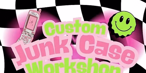 Junk Case Workshop