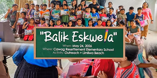 Balik Eskwela 2026 Outreach Program | Limliwa Beach