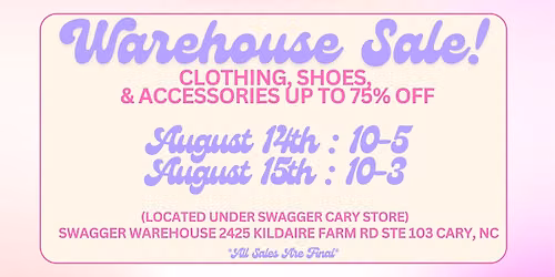 Swagger Boutique Fall 2026 Warehouse Sale