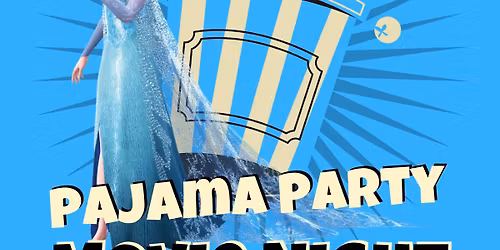 FREE - Frozen Pajama Party and Movie Night @ Warrenton Community Library