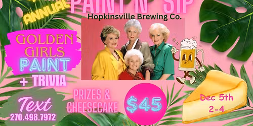 4th Annual Golden Girls Paint + Trivia