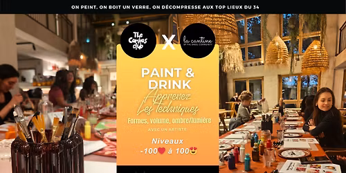 Paint & Drink "Apprenez les techniques" avec le Canvas Club - D\u00e9butants friendly