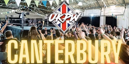 UKPW - Live Wrestling In Canterbury - Rampage 2026 (20 PERSON RUMBLE IN CANTERBURY!)