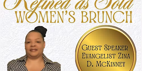 Refined As Gold: Third Baptist Church Women's Brunch