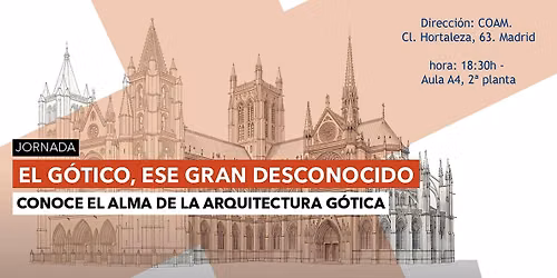 Conoce el alma de la arquitectura g\u00f3tica. Descubre ese gran desconocido