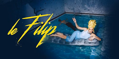 Le Filip \u2022 14 janvier 2027 \u2022 Uptown Geneva, Gen\u00e8ve