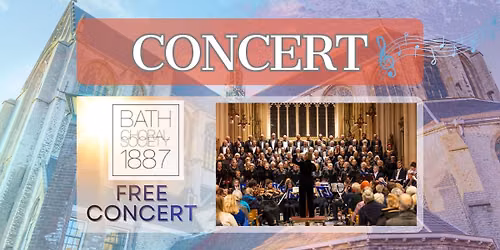 Concert -  Bath Choral Society