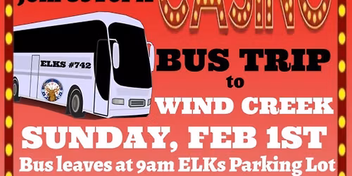 Long Branch Elks Bus Trip to Windcreek Casino