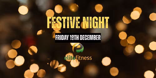 Festive Night with Elite