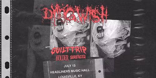 Dying Wish- Headliners Music Hall (Louisville, KY)