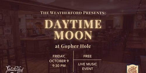 Daytime Moon Live at The Gopher Hole