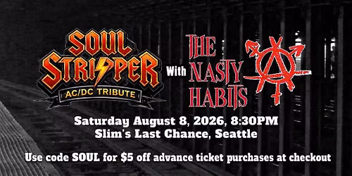 Soul Stripper And The Nasty Habits At Slim's Last Chance
