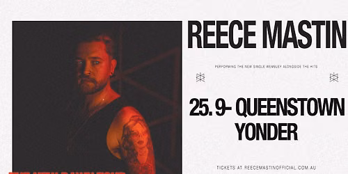 Reece Mastin - Queenstown - Yonder